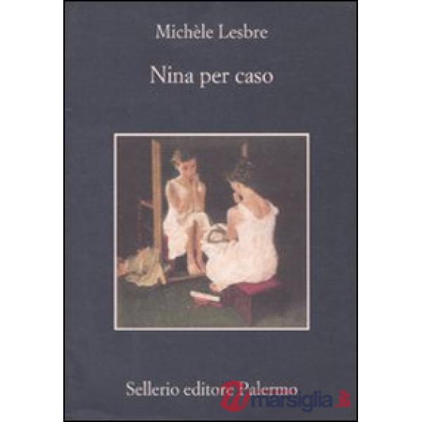 Nina per caso