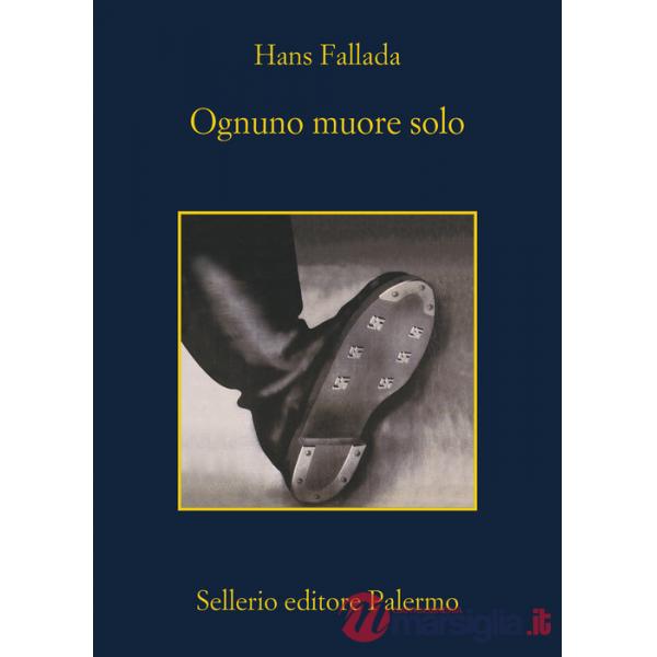 Ognuno muore solo