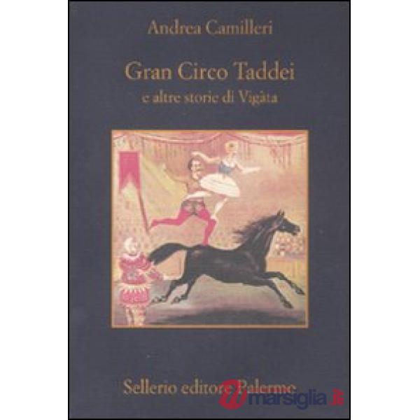Gran circo Taddei e altre storie di Vigàta