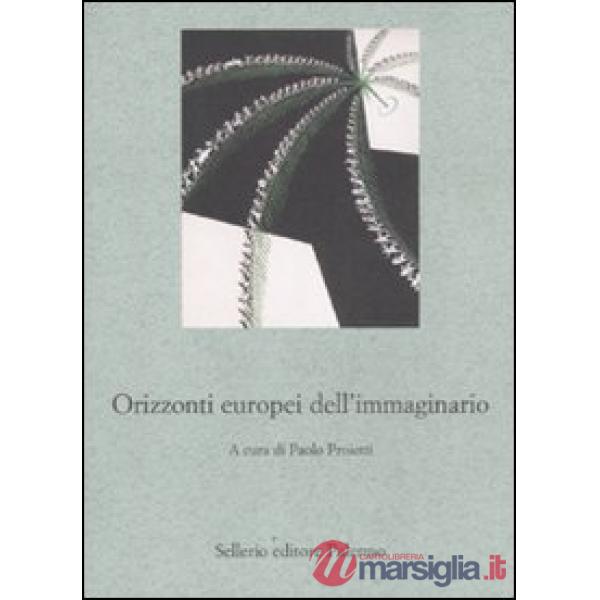 Orizzonti europei dell'immaginario