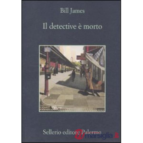 Detective è morto (Il)