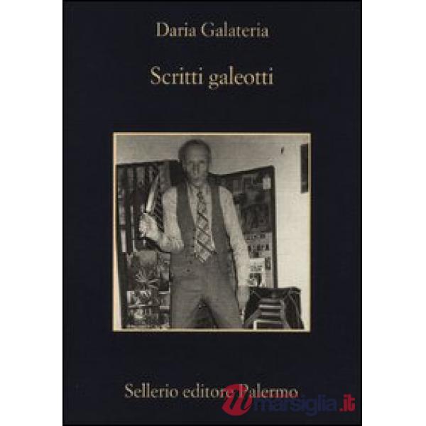 Scritti galeotti. Narratori in catene dal Settecento ad oggi