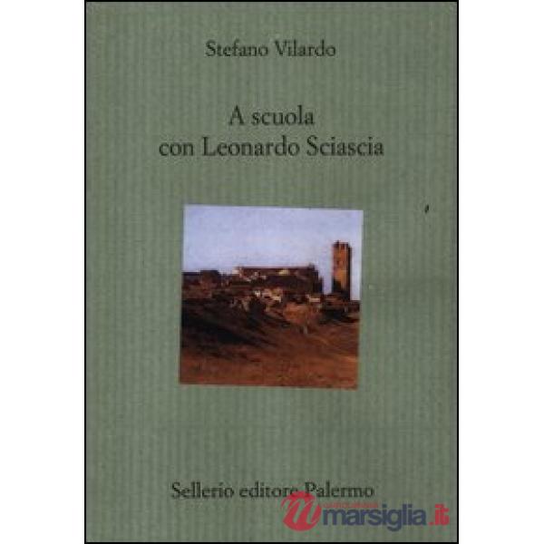 A scuola con Leonardo Sciascia