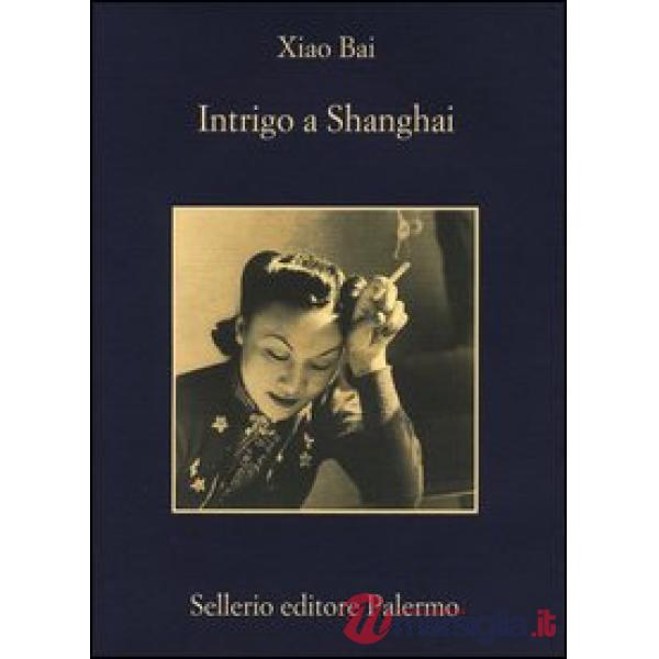 Intrigo a Shanghai