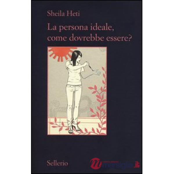 Persona ideale, come dovrebbe essere? (La)