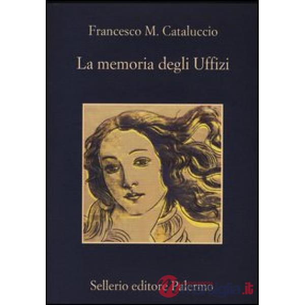 Memoria degli Uffizi (La)