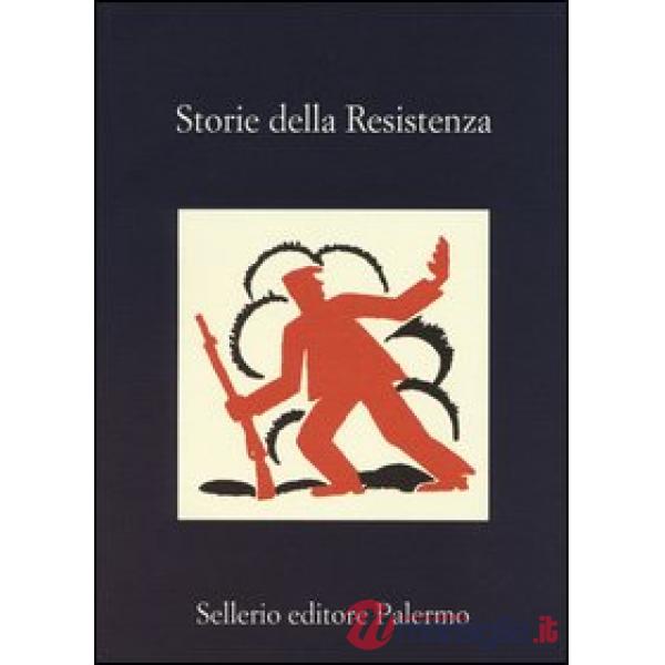 Storie della Resistenza