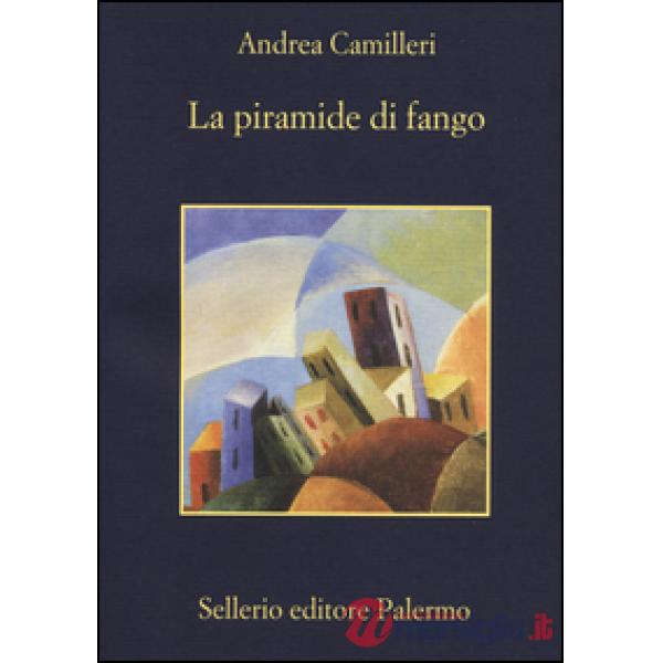 Piramide di fango (La)