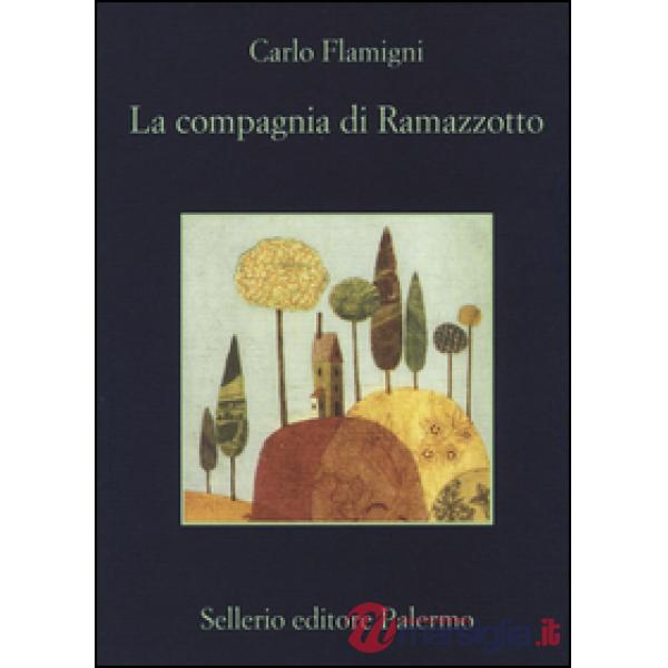 Compagnia di Ramazzotto (La)