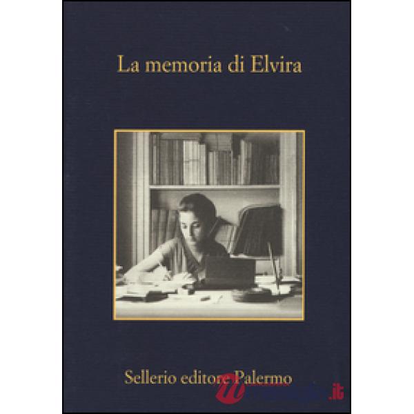 Memoria di Elvira (La)