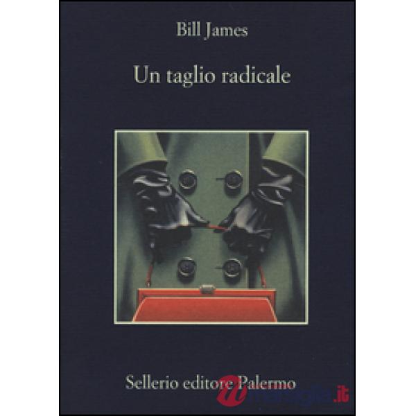 Taglio radicale (Un)