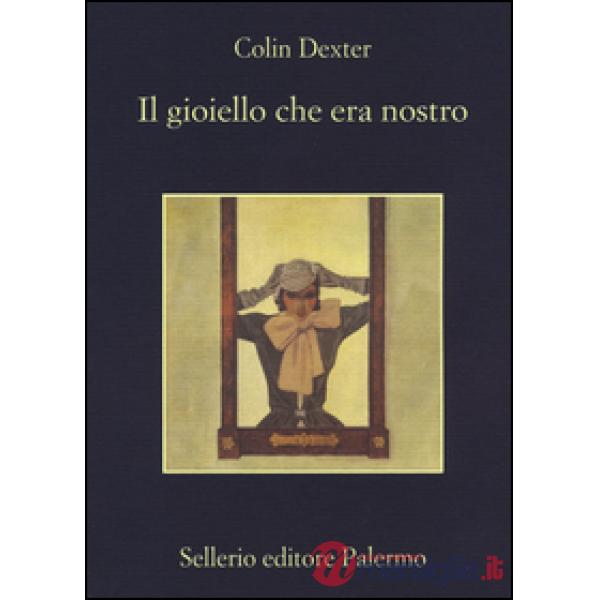 Gioiello che era nostro (Il)