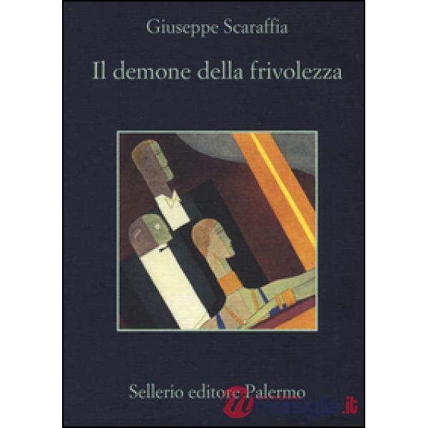 Demone della frivolezza (Il)