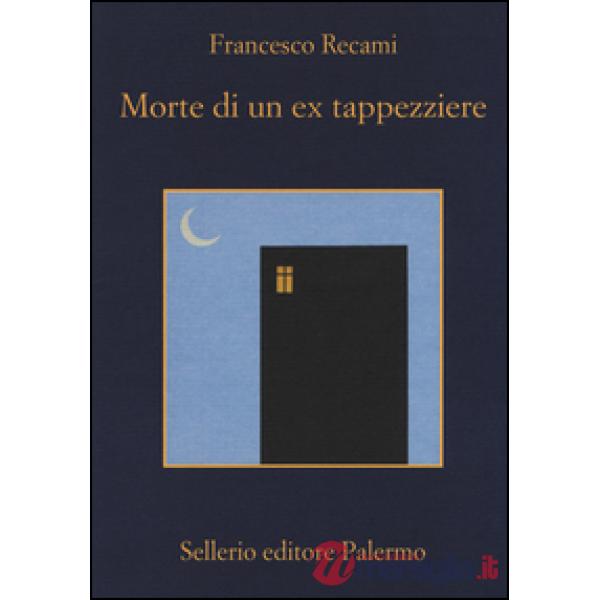 Morte di un ex tappezziere