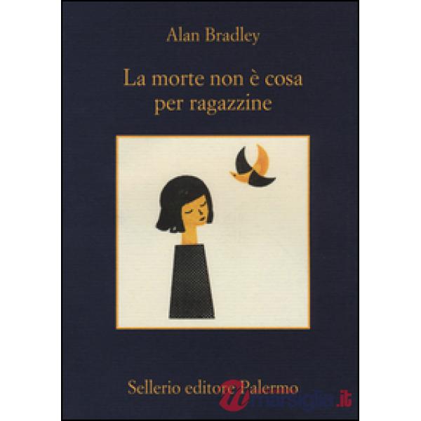Morte non è cosa per ragazzine (La)