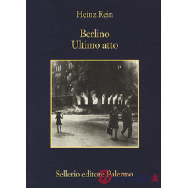 Berlino ultimo atto
