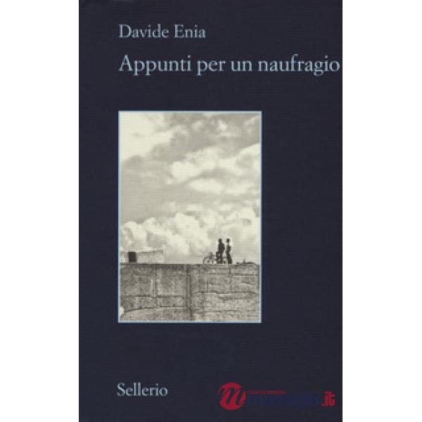 Appunti per un naufragio