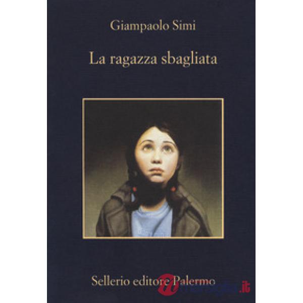 Ragazza sbagliata (La)