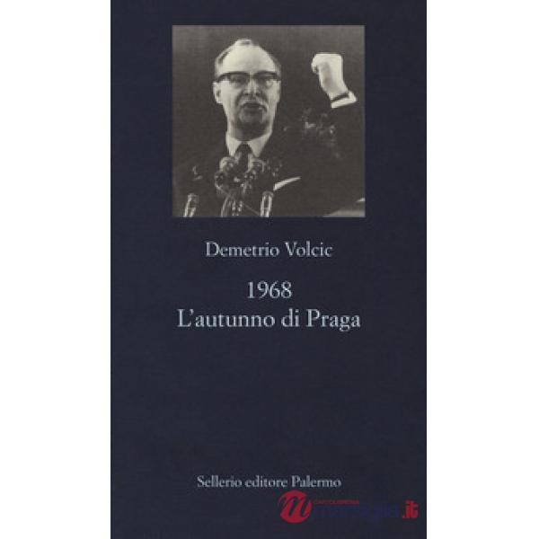 1968. L'autunno di Praga