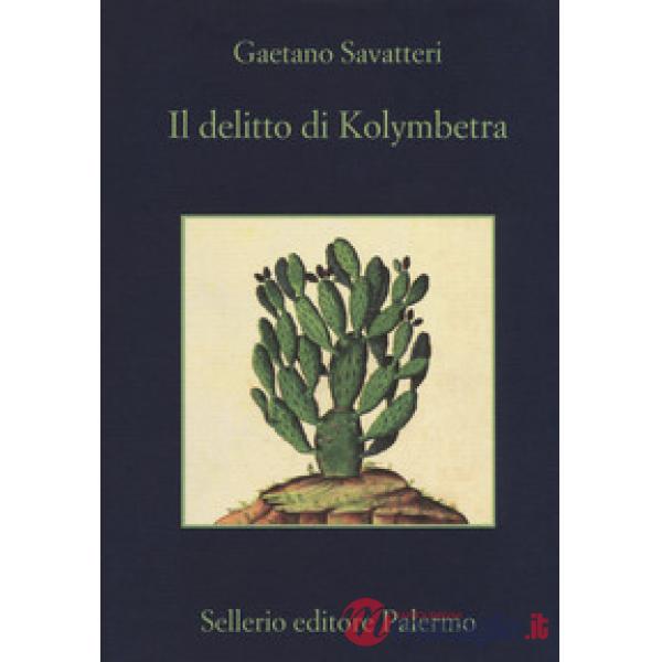 Delitto di Kolymbetra (Il)