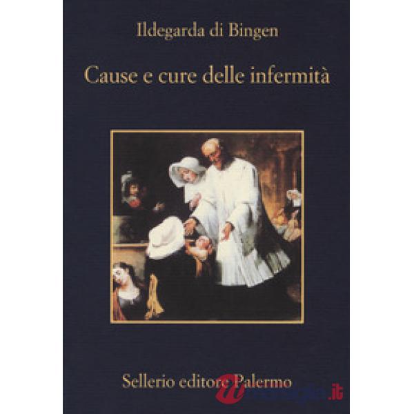 Cause e cure delle infermità