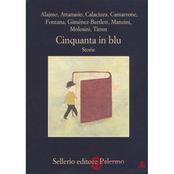 Cinquanta in blu. Storie