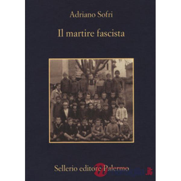 Martire fascista (Il)