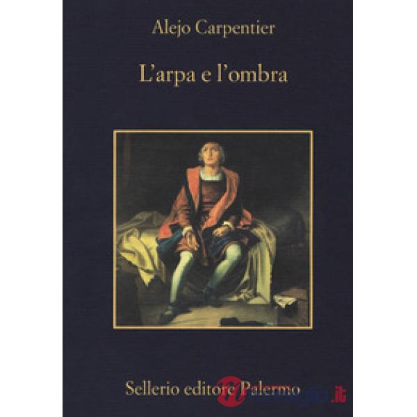 Arpa e l'ombra (L')