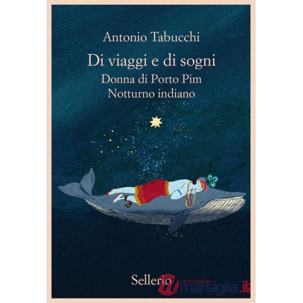 Di viaggi e di sogni: Notturno indiano-Donna di Porto Pim