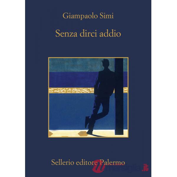 Senza dirci addio