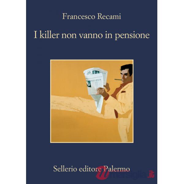 Killer non vanno in pensione (I)