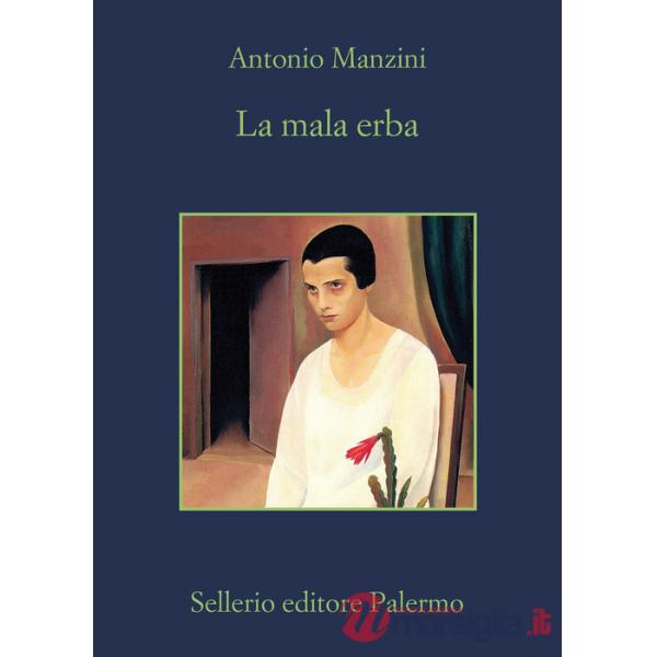 Mala erba (La)