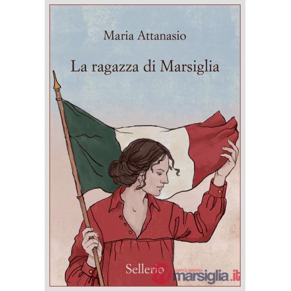 Ragazza di Marsiglia (La)