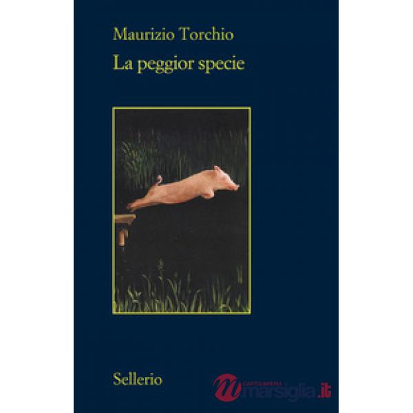 Peggior specie (La)