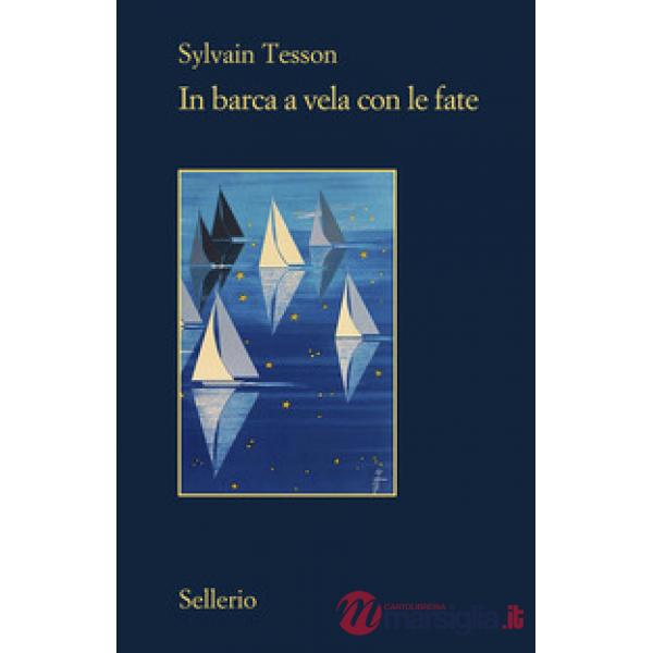 In barca a vela con le fate