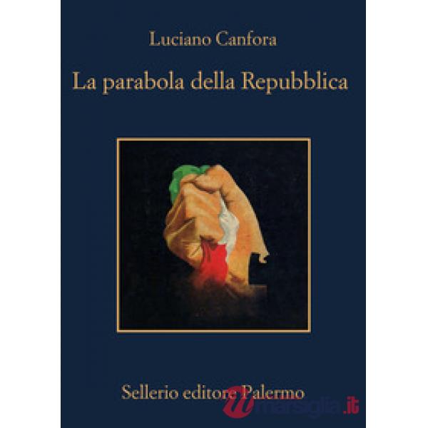 Parabola della Repubblica (La)