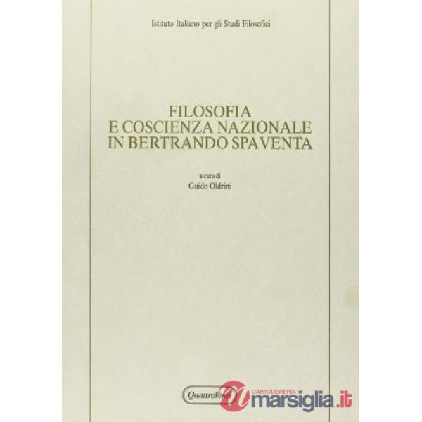 Filosofia e coscienza nazionale in Bertrando Spaventa