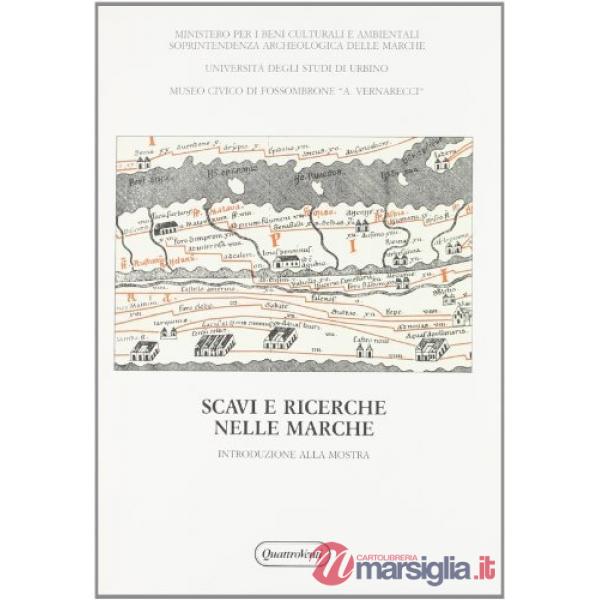 Scavi e ricerche nelle Marche