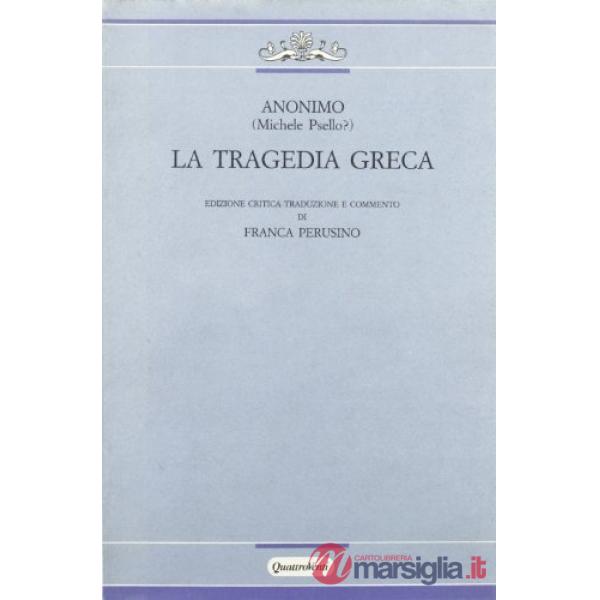 Tragedia greca (La)
