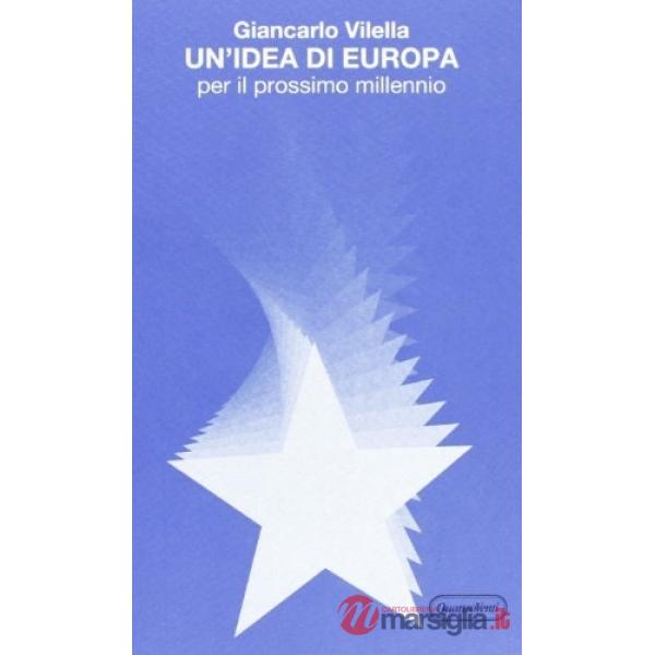 Idea di Europa per il prossimo millennio (Un')