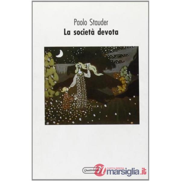 Società devota (La)