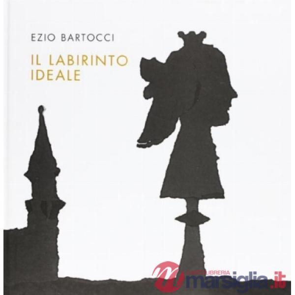 Labirinto ideale (Il)