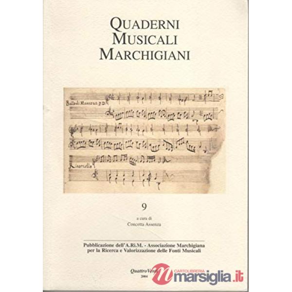 Quaderni musicali marchigiani (2002). Vol. 9