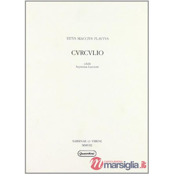 Curculio. Testo latino