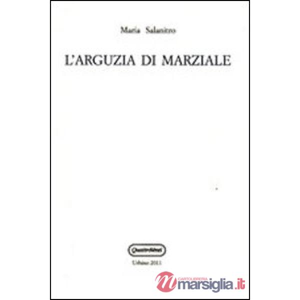 Arguzia di Marziale (L')