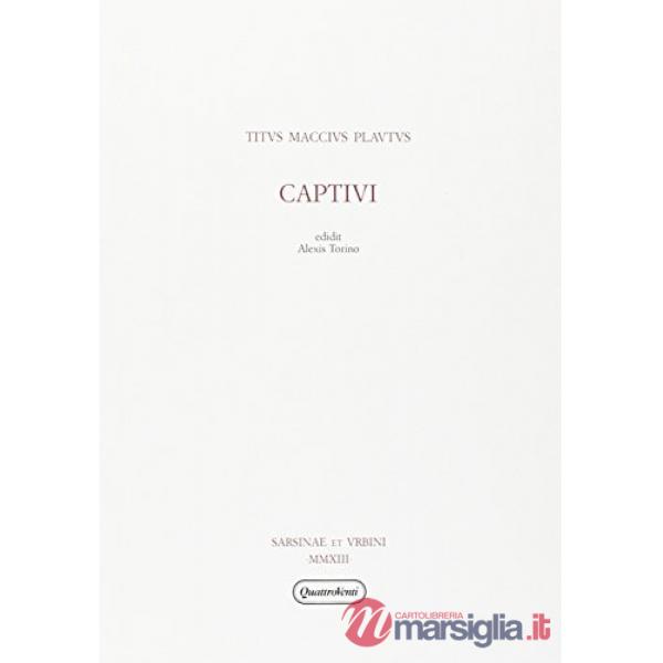 Captivi. Testo latino