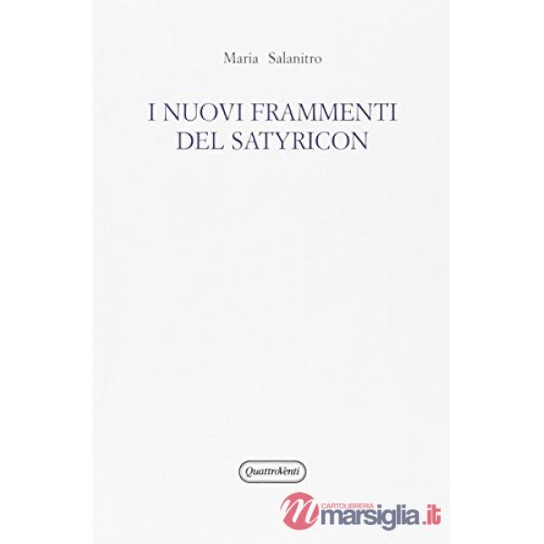 Nuovi frammenti del «Satyricon» (I)