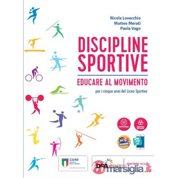 DISCIPLINE SPORTIVE-EDUCARE AL MOVIMENTO + FASCICOLO + EBOOK