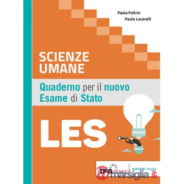 SCIENZE UMANE-QUADERNO PER IL NUOVO ESAME DI STATO-LES