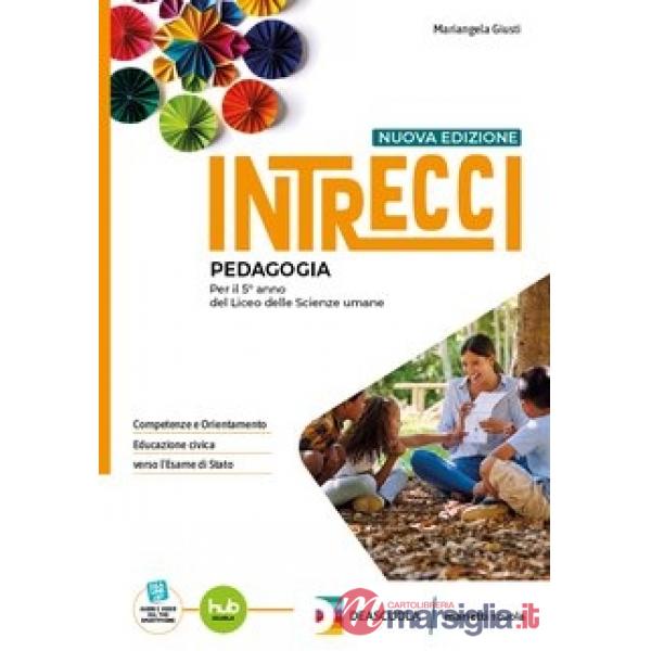 INTRECCI TRIENNIO NUOVA EDIZIONE PEDAGOGIA 5 EB